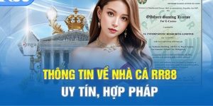 Giới thiệu vài điều cơ bản về nhà cái uy tín RR88